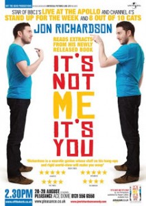 John Richardson, It's Not You It's Me poster