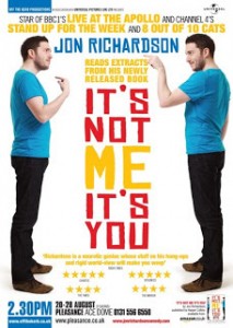 John Richardson, It's Not You It's Me John Richardson, It's Not You It's Me poster