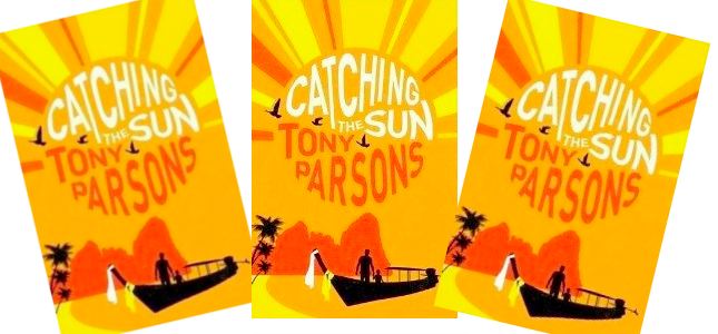 Tony Parsons heads to Thailand in new paperback release, Catching the Sun