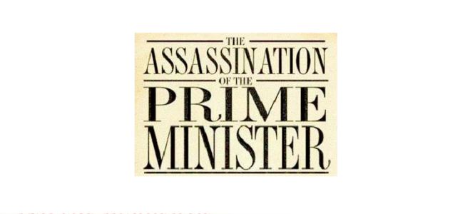 The Assassination of the Prime Minister by David C. Hanrahan