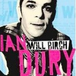 Ian Dury The Definitive Autobiography by Will Birch