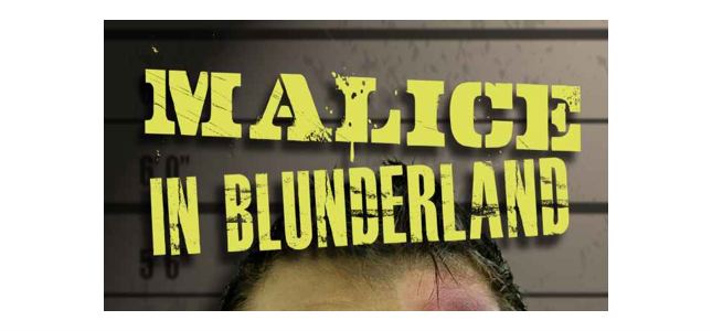 Jonny Gibbings, Malice in Blunderland review