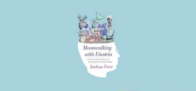 Moonwalking With Einstein by Joshua-Foer