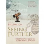 Bill Bryson, Seeing Further