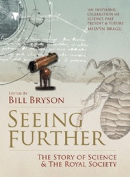 Bill Bryson, Seeing Further: The History of Science at The Royal Society