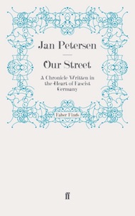 Jan Petersen, Our Street Jan Petersen, Our Street