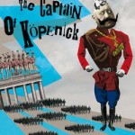 The Captain of Kopenick at the Olivier Theatre