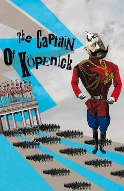 The Captain of Kopenick at the Olivier Theatre