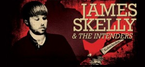 James Skelly and the Intenders James Skelly and the Intenders