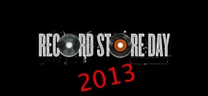 Record Store Day 2013 Record Store Day 2013