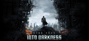 Star Trek Into Darkness Star Trek Into Darkness