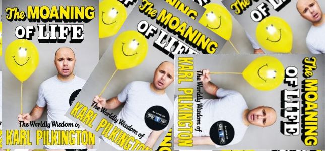 Karl Pilkington The Moaning of Life Hardback book release