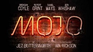 Jez Butterworth's Mojo at the Harold Pinter Theatre Jez Butterworth's Mojo at the Harold Pinter Theatre