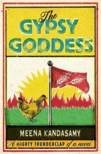 The Gypsy Goddess by Meena Kandasamy hardback front cover