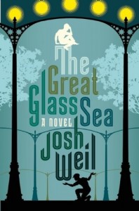 The Great Glass Sea, Josh Weil hardback The Great Glass Sea, Josh Weil hardback release