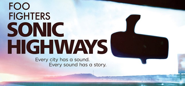 Foo Fighters’ Sonic Highways TV series coming to BBC 4
