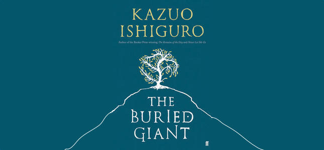 Kazuo Ishiguro The Buried Giant hardback