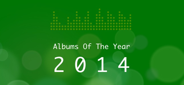 The Tuppence Magazine Best Albums Of 2014