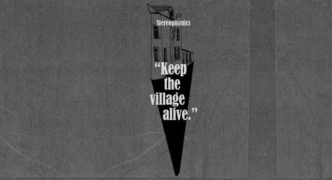 Stereophonics, Keep The Village Alive