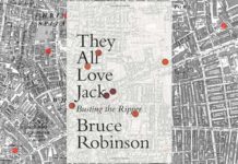 They All Love Jack Busting The Ripper by Bruce Robinson