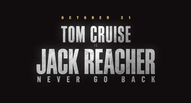 Jack Reacher: Never Go Back UK release date, trailer and ... Jack Reacher: Never Go Back UK release date, trailer and ... - 645 x 350 jpeg 13kB