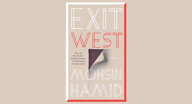 Mohsin Hamid Exit West hardback release