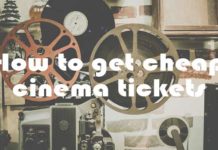 How to get cheap cinema tickets