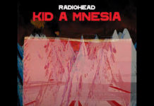 Radiohead Kid Amnesiae best songs and full Kid A Mnesia track list